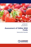 Assessment of Edible Wild Fruits