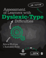 Assessment of Learners with Dyslexic-Type Difficulties