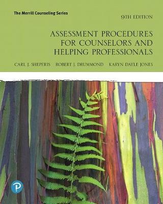 Assessment Procedures for Counselors and Helping Professionals - Sheperis, Carl, and Drummond, Robert, and Jones, Karyn