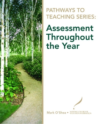 Assessment Throughout the Year - O'Shea, Mark R