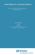 Assessments and decisions a study of information gathering by hermit crabs