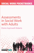 Assessments in Social Work with Adults