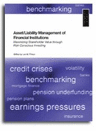 Asset, Liability Management for Financial Institutions: Maximising Shareholder Value Through Risk-conscious Investing