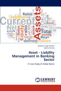 Asset - Liability Management in Banking Sector