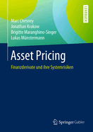 Asset Pricing: Finanzderivate Und Ihre Systemrisiken
