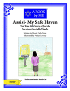 Assisi- My Safe Haven: The True Story of Jewish Survivor Graziella Viterbi