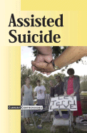 Assisted Suicide - Balkin, Karen F (Editor)