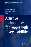 Assistive Technologies for People with Diverse Abilities