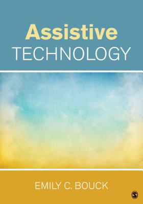 Assistive Technology - Bouck, Emily C