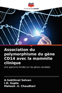 Association du polymorphisme du g?ne CD14 avec la mammite clinique