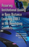 Assuring Institutional Quality in Open Distance Learning (Odl) in the Developing Contexts