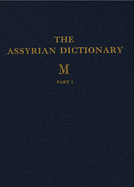 Assyrian Dictionary of the Oriental Institute of the University of Chicago, Volume 20, U and W