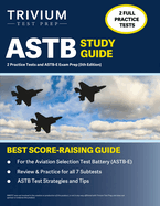 ASTB Study Guide: 2 Practice Tests and ASTB-E Exam Prep [5th Edition]