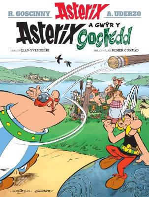 Asterix a Gwyr Y Gogledd - Conrad, Didier, and Ferri, Jean-Yves, and Jones, Alun Ceri (Translated by)