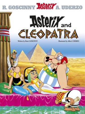 Asterix and Cleopatra - Goscinny, Rene, and Uderzo, Albert