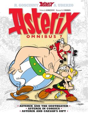 Asterix: Asterix Omnibus 7: Asterix and The Soothsayer, Asterix in Corsica, Asterix and Caesar's Gift - Goscinny, Rene
