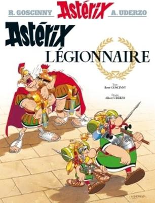 Asterix Legionnaire - Goscinny, Rene