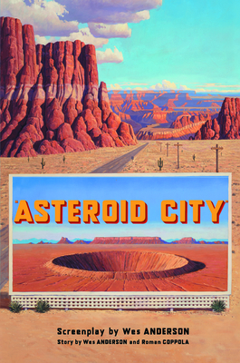 Asteroid City - Anderson, Wes