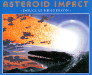Asteroid Impact - Sherry, Toby (Editor), and Henderson, Doug