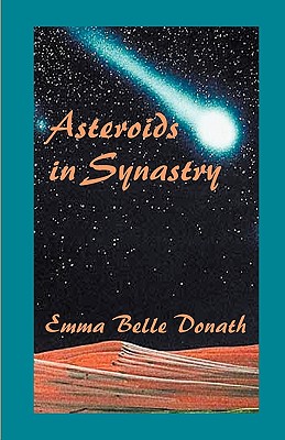 Asteroids in Synastry - Donath, Emma B