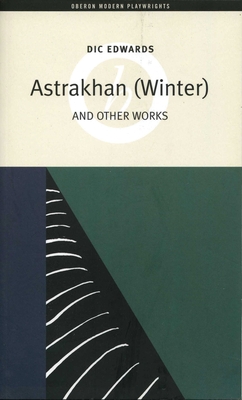 Astrakhan (Winter) and other works - Edwards, Dic