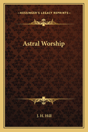 Astral Worship
