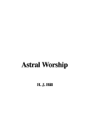 Astral Worship