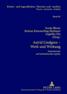 Astrid Lindgren, Werk Und Wirkung: Internationale Und Interkulturelle Aspekte