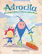 Astrocita: Wonderful Stories/Historias Maravillosas