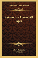 Astrological Lore of All Ages