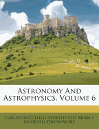 Astronomy and Astrophysics, Volume 6
