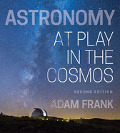 Astronomy: At Play in the Cosmos