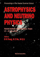 Astrophysics and Neutrino Physics