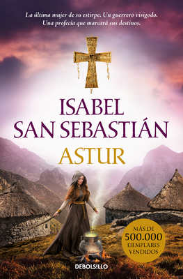 Astur (Spanish Edition) - San Sebastin, Isabel