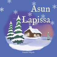 Asun Lapissa: Mets?ni Lapissa