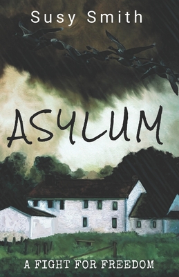 Asylum - Smith, Susy