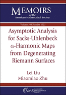 Asymptotic Analysis for Sacks-Uhlenbeck $\alpha $-Harmonic Maps from Degenerating Riemann Surfaces