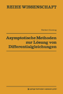 Asymptotische Methoden Zur Lsung Von Differentialgleichungen