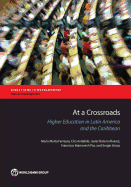 At a crossroads: higher education in Latin America and the Caribbean