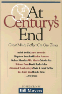 At Century's End - Gardels, Nathan, and Images Publishing, and Moyers, Bill (Foreword by)