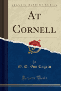 At Cornell (Classic Reprint)