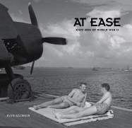 At Ease: Navy Men of World War II