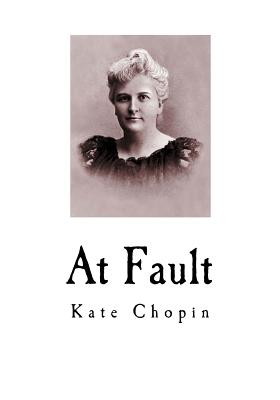 At Fault - Chopin, Kate