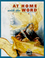 At Home with the Word: Sunday Scriptures and Reflections - Deeley, Mary Katharine, and Panaretos, Paul, SJ, and Hopkins, Kathleen Spears