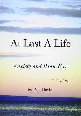 At Last a Life - David, Paul