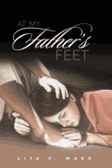 At My Father's Feet