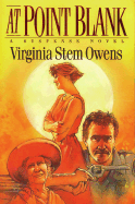 At Point Blank: A Suspense Novel - Owens, Virginia Stem