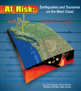 At Risk: Earthquakes and Tsunamis on the West Coast