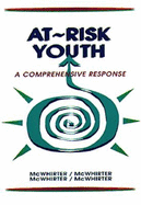 At Risk Youth: A Comprehensive Response