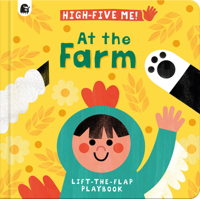 At the Farm: A Lift-The-Flap Playbook - Hitchman, Jess